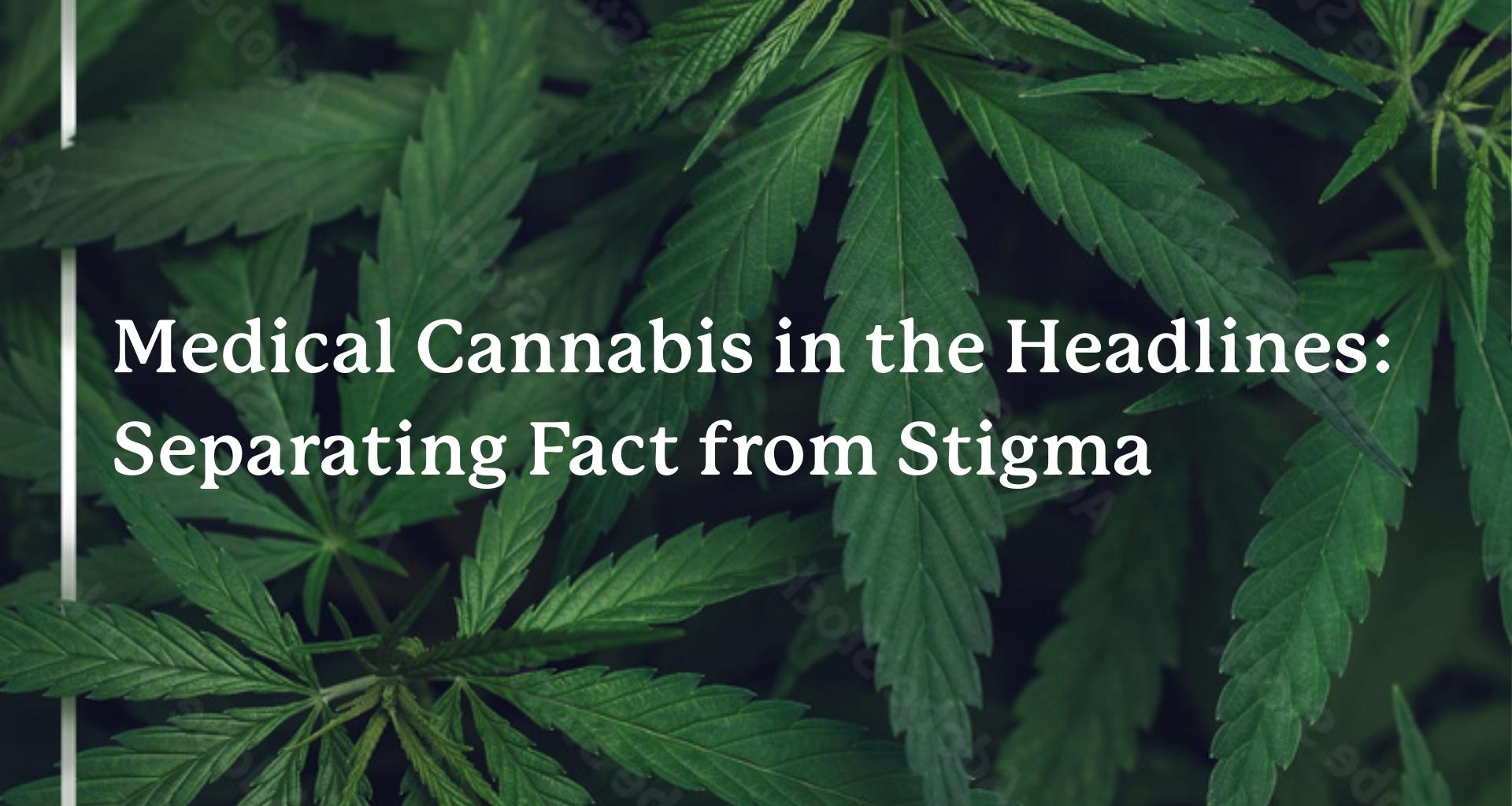 Medical Cannabis in the Headlines